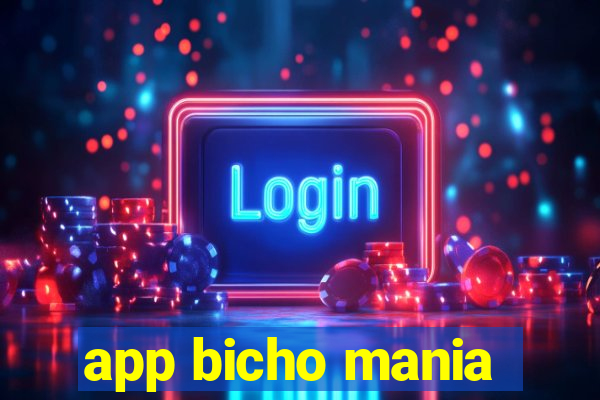 app bicho mania